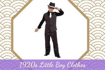 1920s Little Boy Clothes For All Occasions • Gatsby Flapper Girl