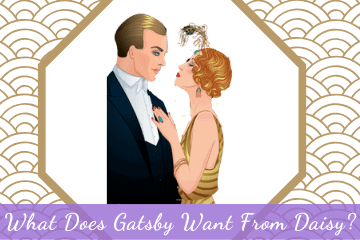 What Does Gatsby Want From Daisy?