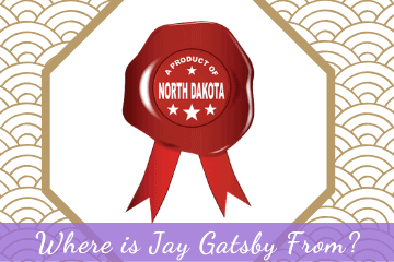 who grew up in north dakota in the great gatsby