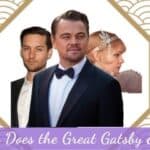 How Does the Great Gatsby End in the Book & Movie?