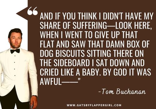 Tom buchanan quote