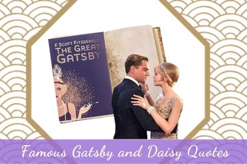 Top 37 Famous Gatsby and Daisy Quotes