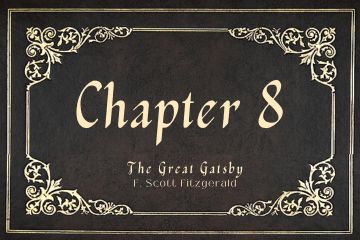 Chapter 8 Quotes in The Great Gatsby