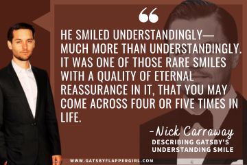 Nick's Description of Gatsby's Understanding Smile