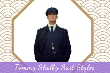 Tommy Shelby Suit Styles: How to Dress Like a True Peaky Blinder