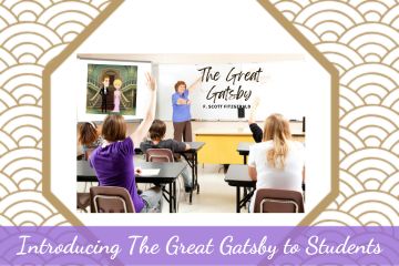 How Do You Introduce The Great Gatsby to Students? Tips & Tricks